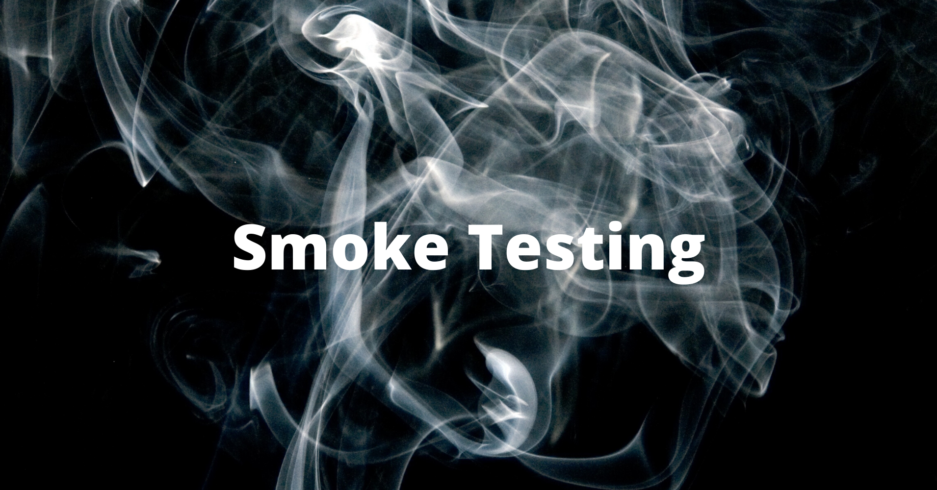 what is smoke testing?