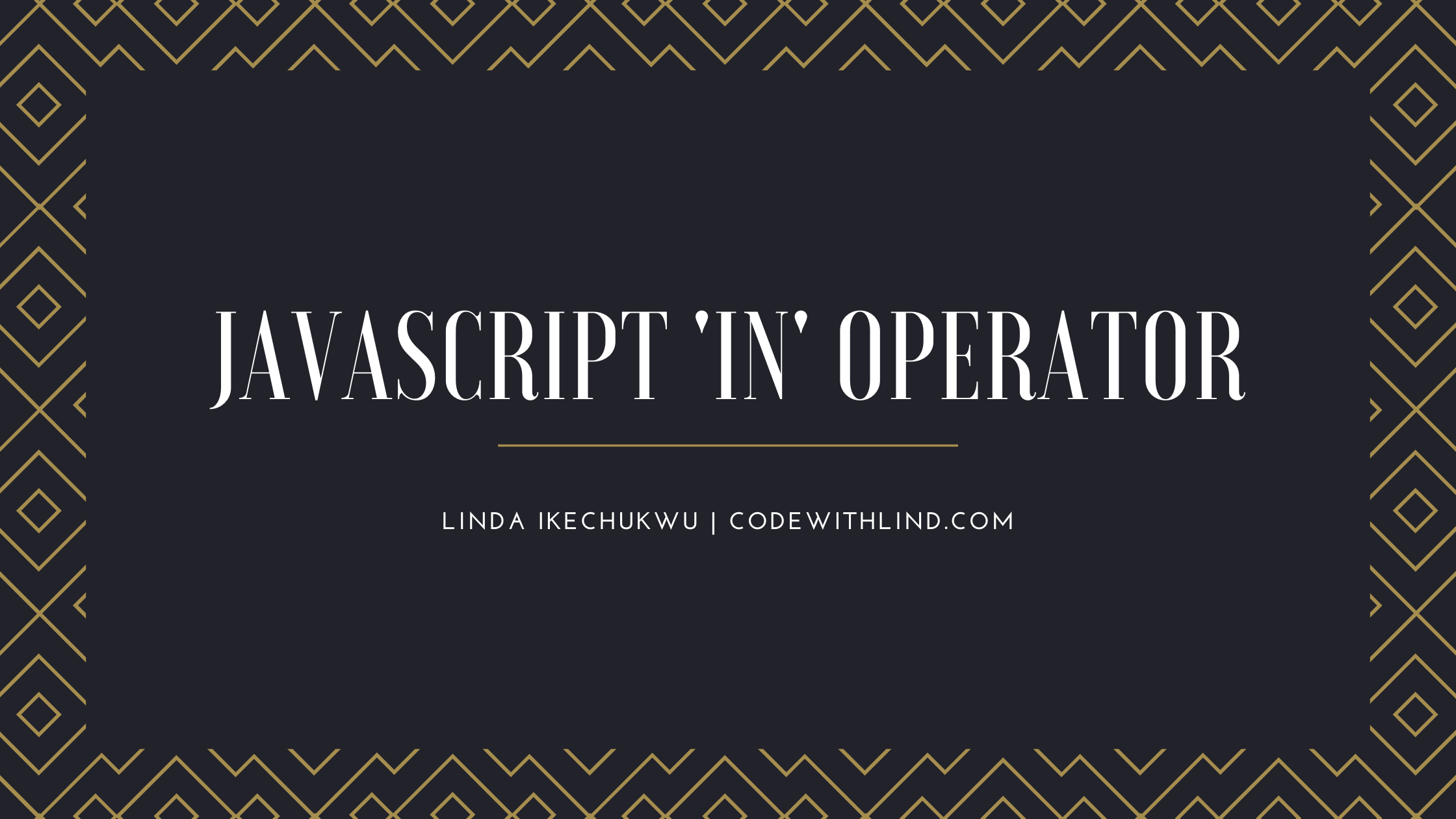 the-javascript-in-operator-explained-with-examples