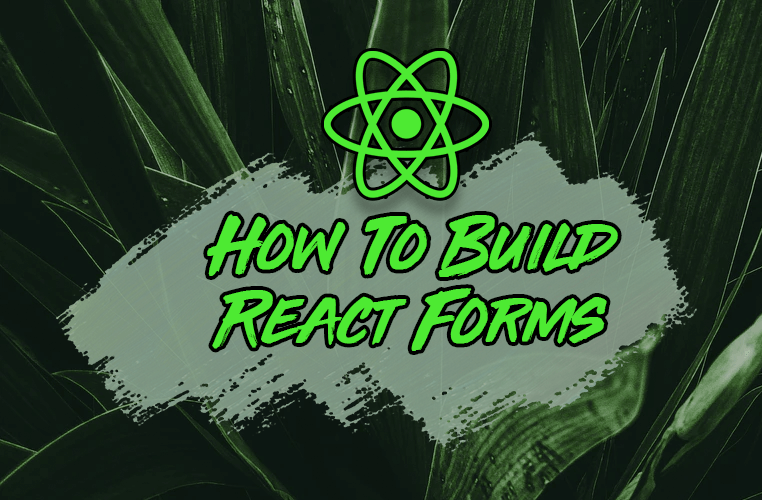 How to Build Dynamic Forms in React