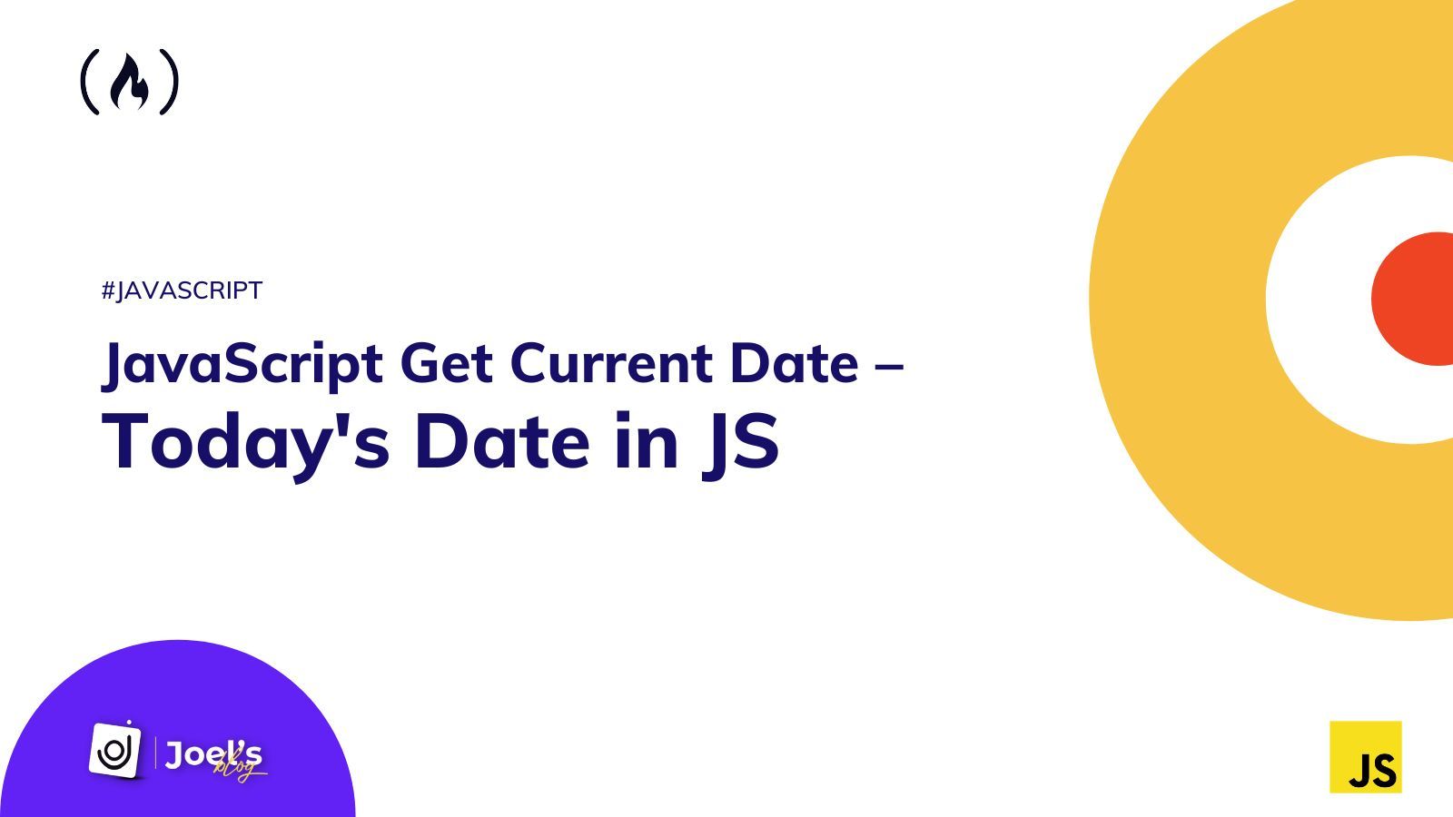 JavaScript Current – Today's Date in JS