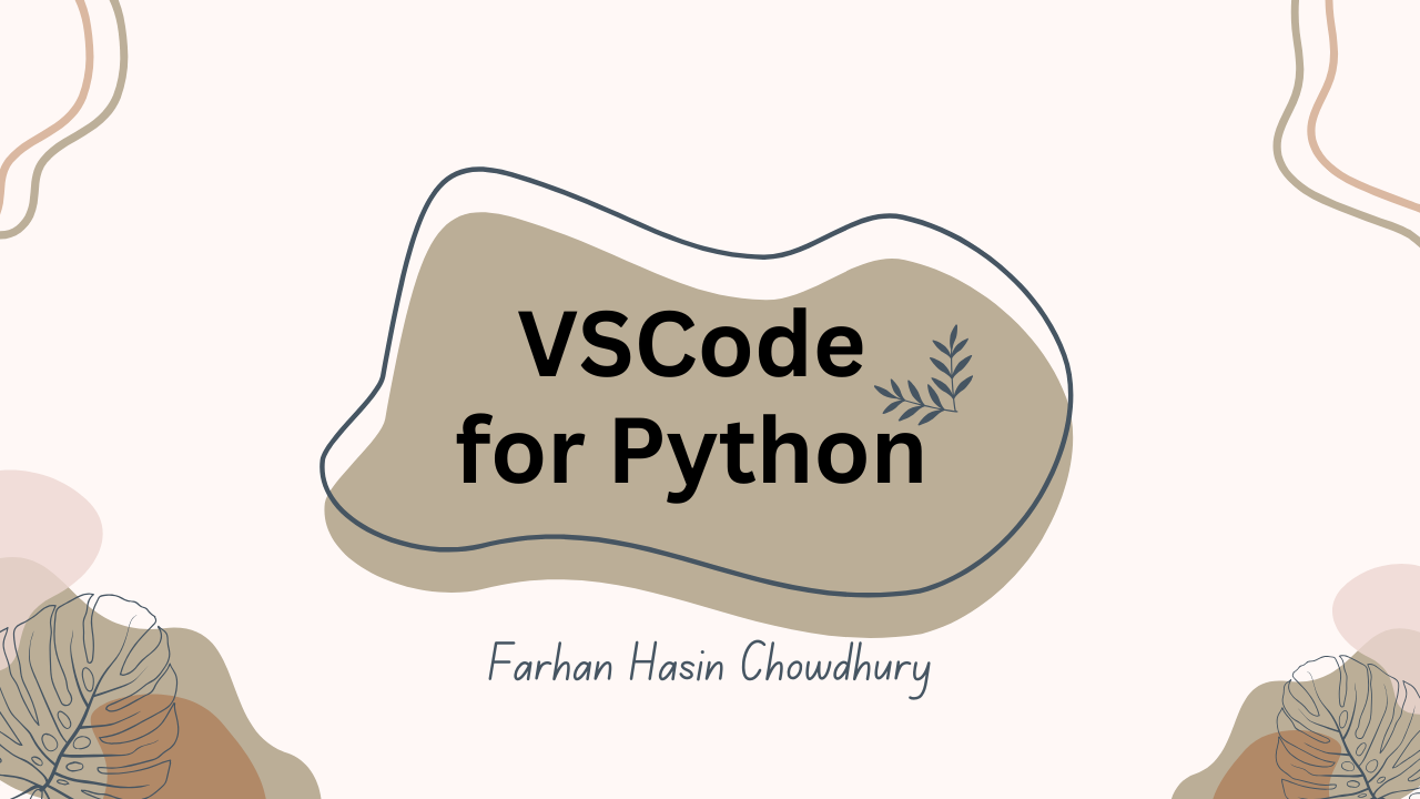 Editing Python Code in Visual Studio Code