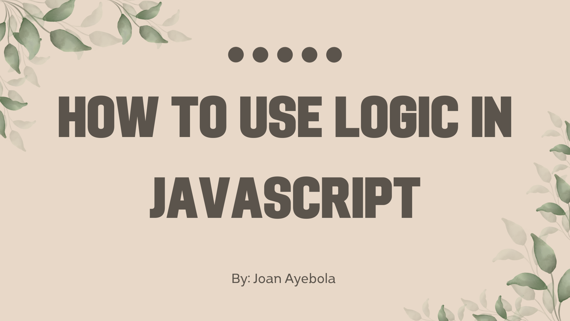 How to Use Logic in JavaScript – Operators, Conditions, Truthy/Falsy ...