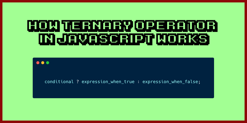 ternary operator without assignment javascript