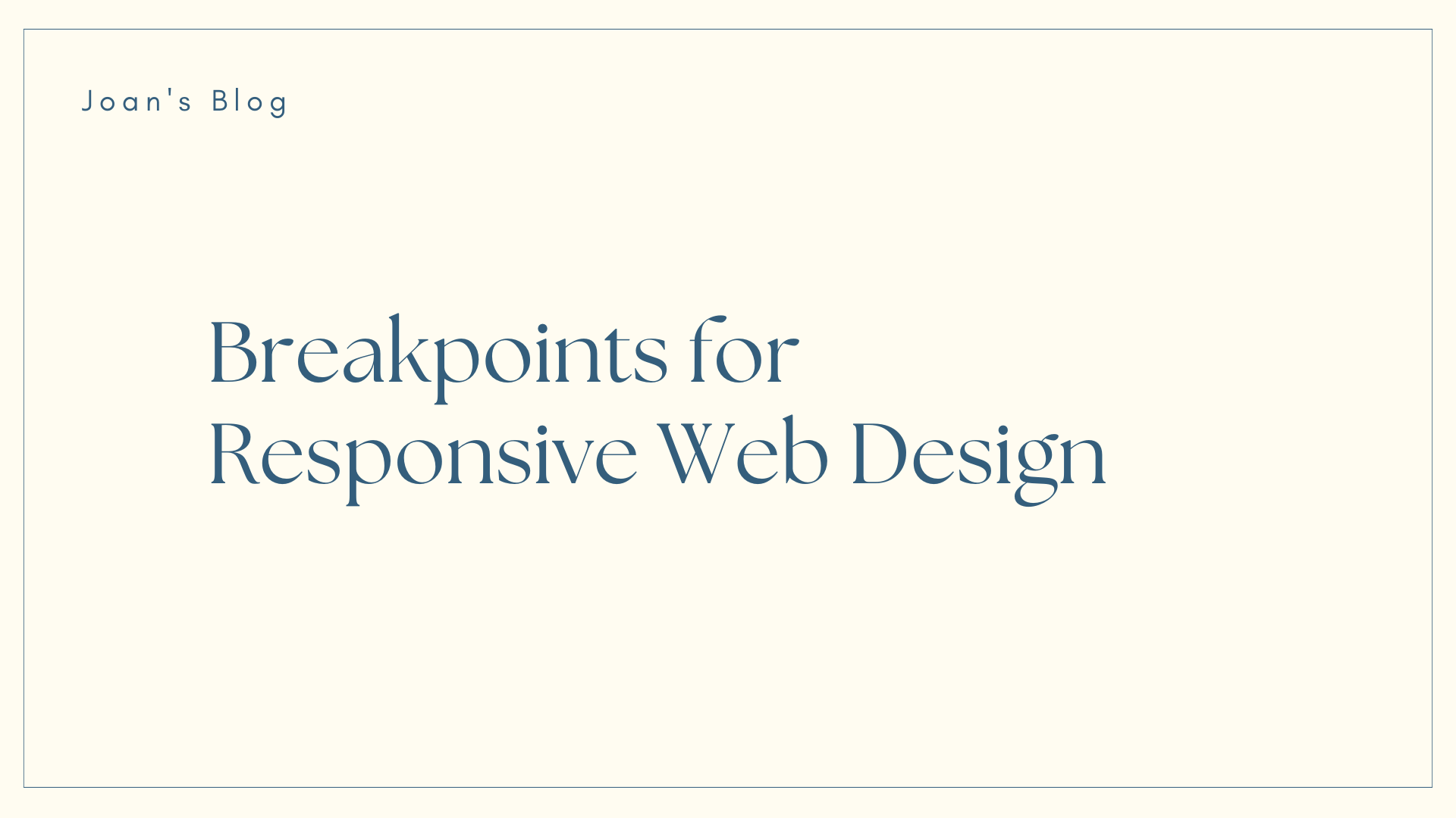 How to Use Breakpoints for Responsive Web Design