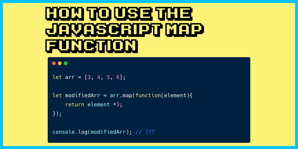 Map em JavaScript – Como usar a função .map() do JS (método de arrays)